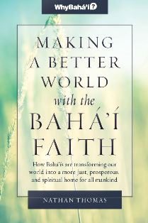 Making a Better World with the Baha'i Faith